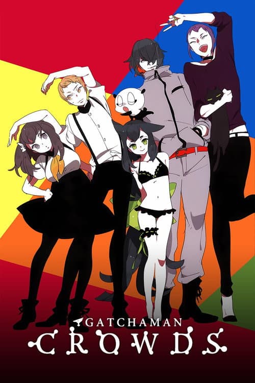 Gatchaman Crowds