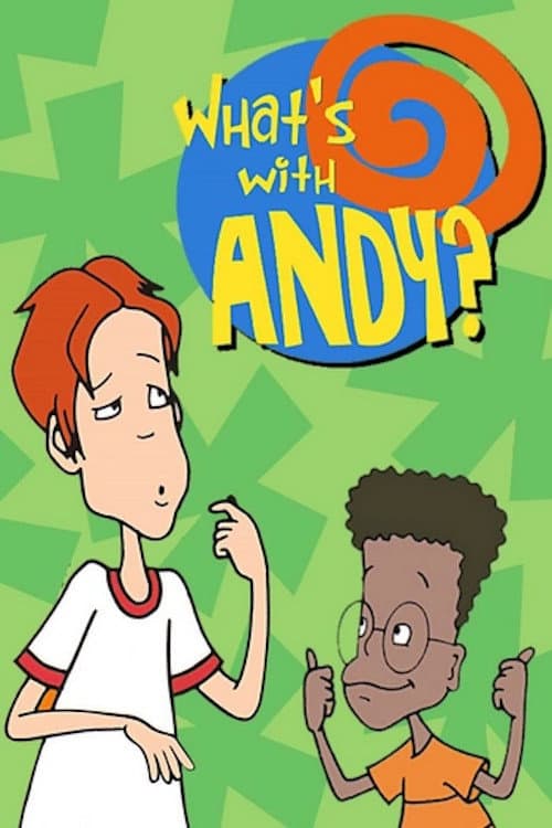 What's with Andy?